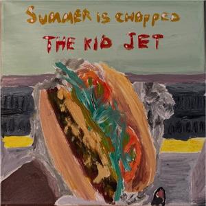 Summer Is Chopped (Explicit Version|Explicit)