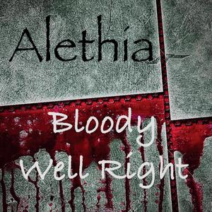 Bloody Well Right