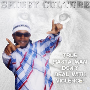 True Rasta Man Don't Deal with Violence