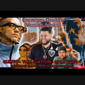 Enemigos ocultos (feat. Mala Cara, Timm Clayton, Emma, Provence & Rollingthrills) (Explicit)