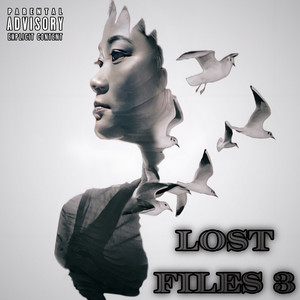 Lost Files 3 (Explicit)