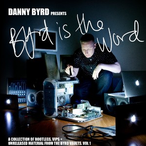 Byrd is the Word Mixtape