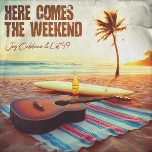 Here Comes the Weekend
