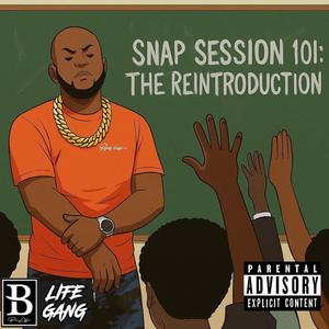 Snap Session 101 (Explicit)