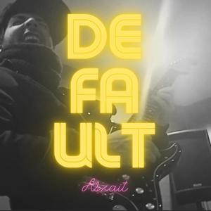 Default (feat. PakoDeLoop & FlakoArms)