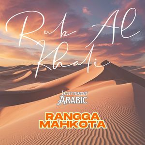 Rub Al Khali (Instrument Arabic)