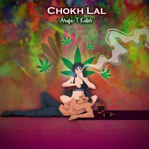 Chokh Lal (Explicit)