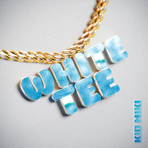 WHITE TEE (Explicit)