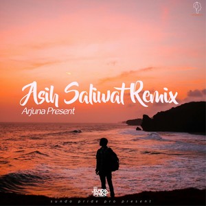 Asih Saliwat (Remix)