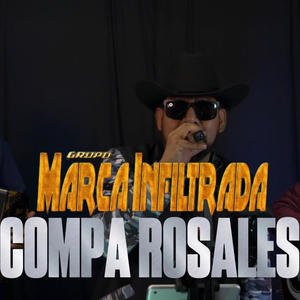 Compa Rosales (feat. compa mandis)