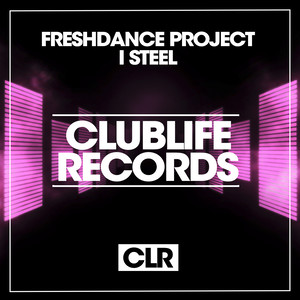I Steel (Original Mix)