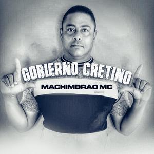 Gobierno Cretino (Explicit)