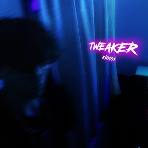 Tweaker (Explicit)
