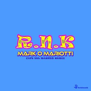 R.N.K (Café del Market Remix)