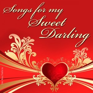 Songs For My Sweet Darling