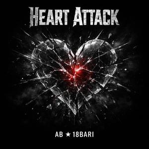 Heart Attack (feat. 18Bari) (Explicit)