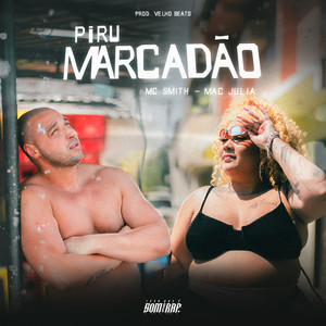 Piru Marcadão (Explicit)