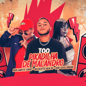 Pikadilha de Malandro (Explicit)