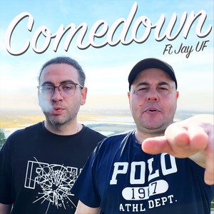 Comedown (feat. Jay UF)