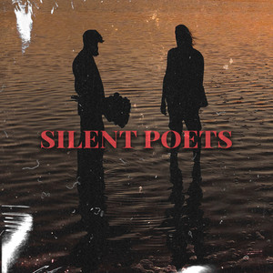 Silent Poets (Explicit)