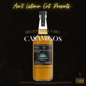 Casamigos (Explicit)