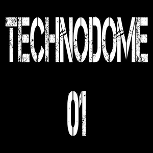 TECHNODOME 01