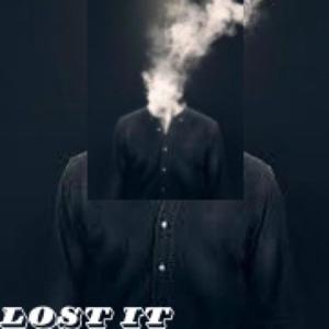 Lost It (Explicit)