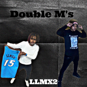 Double M's (LLMX2) [Explicit]