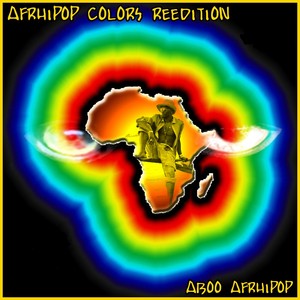 Afrhipop Colors (Réédition)