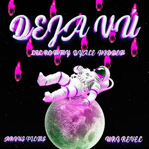Dejavuu (feat. Dyale & Hidden) (Explicit)