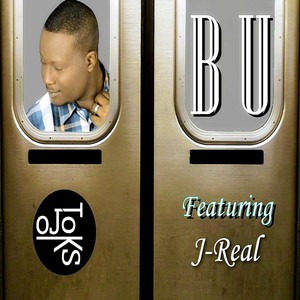 B.U (feat. J-Real)