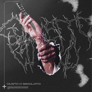 Giusto o sbagliato (feat. Lvlkid) [Explicit]