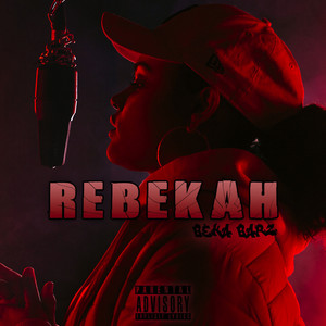 Rebekah (Explicit)