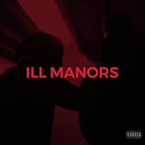Ill Manors (Explicit)