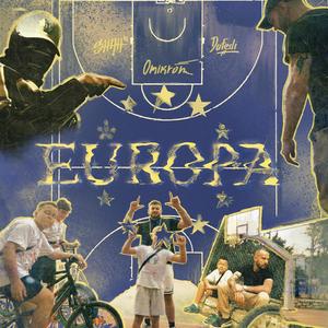 EUROPA (feat. BC Extendo) [Explicit]