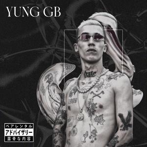 Yung GB (Explicit)