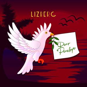 Lizberg - Dear Penelope
