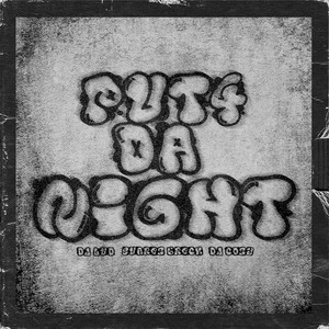 Put4 da Night (Explicit)