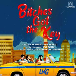 *****es Got The Key (feat. G. M. Ashraf, ANANYO)