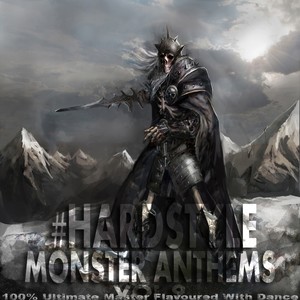 #Hardstyle Monster Anthems, Vol. 9 (100% Ultimate Master Flavoured with Dance)