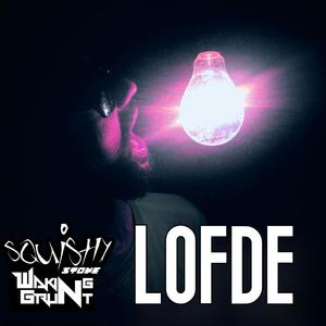 LOFDE(feat. SQUISHY STONE) (Explicit)