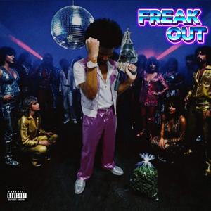 Freak Out (feat. 9unchoZay & Lul Dmuney) (Explicit)