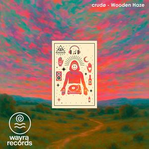 wooden haze (Oneiromancer Remix)