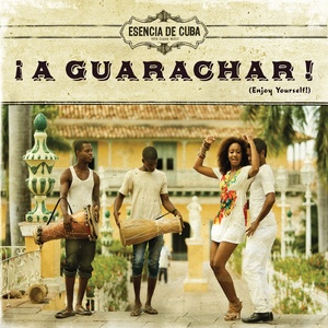 ¡A Guarachar! (Enjoy Yourself!)