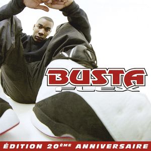 Busta Flex (Édition 20ème anniversaire) [Explicit]