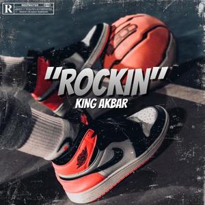 Rockin (Explicit)