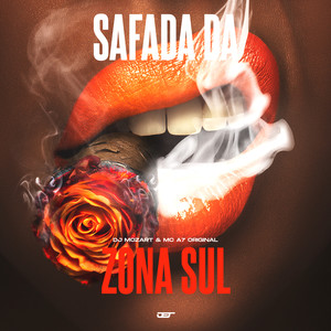 Safada da Zona Sul (Explicit)