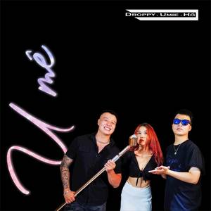 Droppy - U Mê