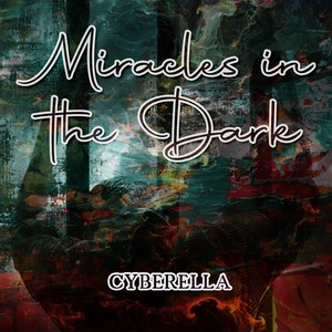 Miracles in the Dark