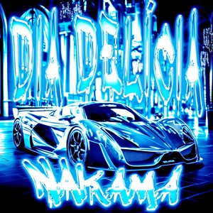 DIA DELÍCIA (Explicit)
